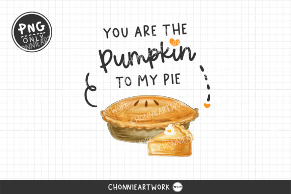 Painted You Are the Pumpkin to My Pie & Crafts